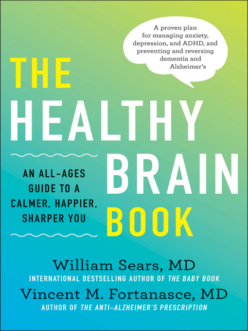 Title details for The Healthy Brain Book by William Sears - Available